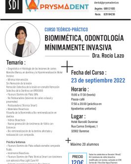 BIOMIMÉTICA, ODONTOLOGÍA MÍNIMAMENTE INVASIVA <fecha>23 de septiembre de 2022</fecha>