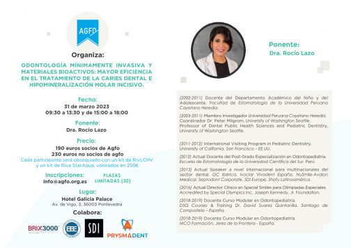 ODONTOLOGÍA MÍNIMAMENTE INVASIVA Y MATERIALES BIOACTIVOS: MAYOR EFICIENCIA EN EL TRATAMIENTO DE LA CARIES DENTA E HIPOMINERALIZACIÓN MOLAR INCISIVO<fecha>31 de marzo de 2023</fecha>
