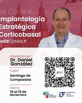 XXI CURSO IF IMPLANTOLOGÍA ESTRATÉGICA CORTICOBASAL <fecha>16/19 de noviembre de 2023</fecha>