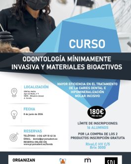 ODONTOLOGÍA MÍNIMAMENTE INVASIVA Y MATERIALES BIOACTIVOS: MAYOR EFICIENCIA EN EL TRATAMIENTO DE LA CARIES DENTAL E HIPOMINERALIZACIÓN MOLAR INCISIVO<fecha>8 de junio de 2024</fecha>