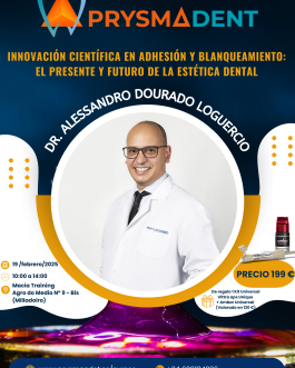 INNOVACIÓN CIENTÍFICA EN ADHESIÓN Y BLANQUEAMIENTO: EL PRESENTE Y FUTURO DE LA ESTÉTICA DENTAL <fecha>19 febrero 2025</fecha>