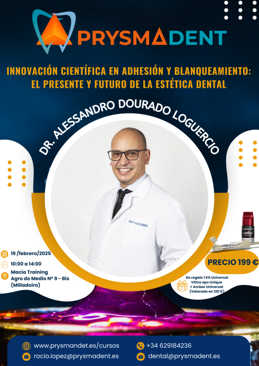 INNOVACIÓN CIENTÍFICA EN ADHESIÓN Y BLANQUEAMIENTO: EL PRESENTE Y FUTURO DE LA ESTÉTICA DENTAL <fecha>19 febrero 2025</fecha>