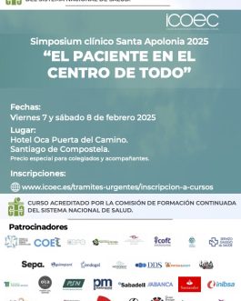 SIMPOSIUM CLÍNICO SANTA APOLONIA » EL PACIENTE EN EL CENTRO DE TODO» <fecha>7 – 8 de febrero de 2025</fecha>