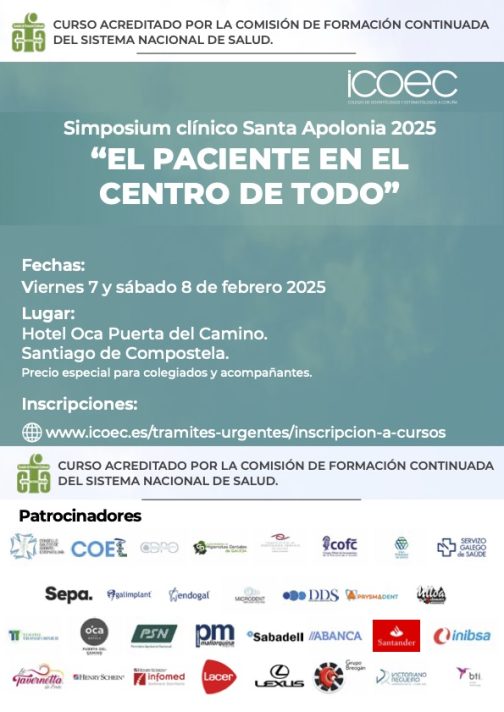 SIMPOSIUM CLÍNICO SANTA APOLONIA " EL PACIENTE EN EL CENTRO DE TODO" <fecha>7 - 8 de febrero de 2025</fecha>